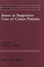 Issues in Supportive Care of Cancer Patients by Donald J. Higby