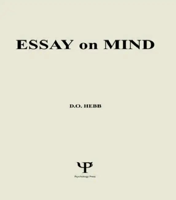 Essays on Mind by Donald O. Hebb