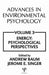 Advances in Environmental Psychology: Energy Conservation, Psychological Perspectives by Andrew Baum