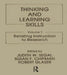 Thinking and Learning Skills:Relating Instruction to Research by J. W. Segal