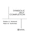 Symbolic Self Completion by R. A. Wicklund