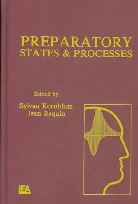 Preparatory States and Processes by Sylvan Kornblum