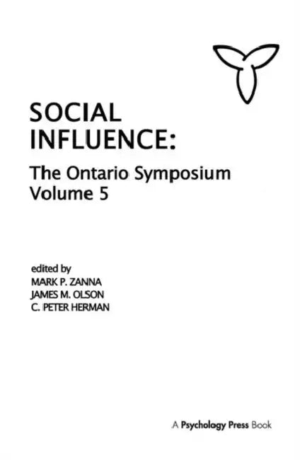Social Influence: The Ontario Symposium by Mark P.Zanna