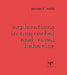 Explorations in Nonverbal and Vocal Behavior by George F. Mahl