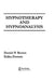 Hypnotherapy and Hypnoanalysis by D. P. Brown