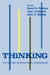 Thinking: The Second International Conference by D. N. Perkins, J. Lochhead, J. C. Bishop