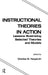 Instructional Theories in Action: Lessons Illustrating Selected Theories and Models by Charles M. Reigeluth