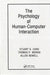 The Psychology of Human-Computer Interaction by Stuart K. Card, Thomas P. Moran, Allen Newell