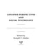 Life-span Perspectives and Social Psychology by R. P. Abeles