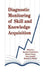 Diagnostic Monitoring of Skill and Knowledge Acquisition by Norman Frederiksen