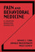 Pain and Behavioral Medicine: A Cognitive-Behavioral Perspective by Dennis C. Turk, Donald Meichenbaum, Myles Genest