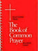 Selections from the Book of Common Prayer in Large Print by Church Publishing
