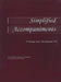 Simplified Accompaniments: 97 Hymns from the Hymnal 1982 by John E. Williams