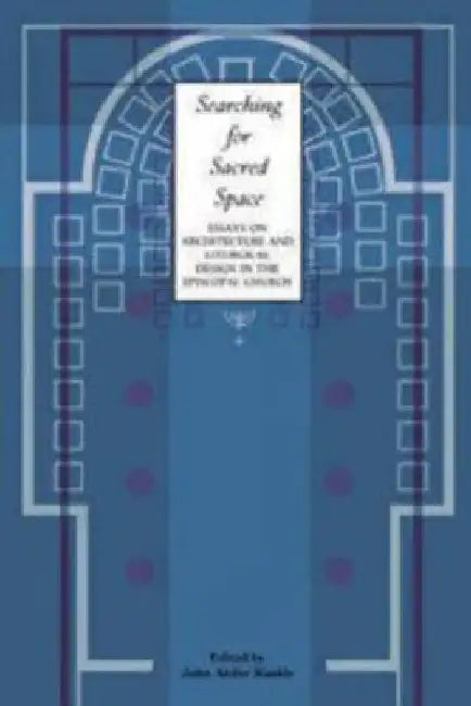 Searching for Sacred Space by John Ander Runkle