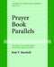 Prayer Book Parallels Volume II (Paperback) by Paul V. Marshall