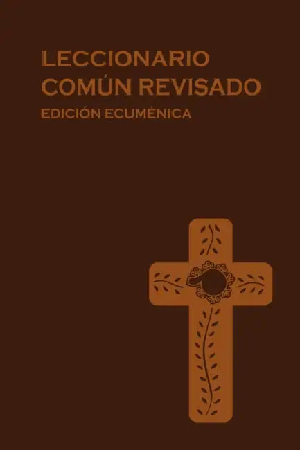 Revised Common Lectionary, Spanish: Lectern Edition by Church Publishing Incorporated