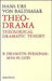 Theo-Drama: Theological Dramatic Theory Volume 2 by Hans Urs Von Balthasar