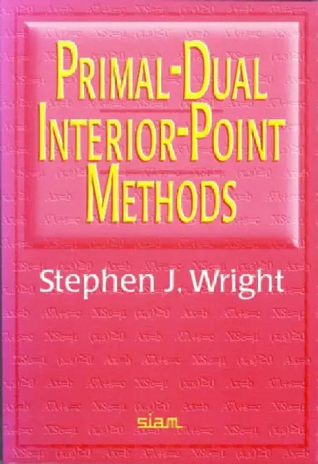Primal-Dual Interior-Point Methods 