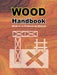 Wood Handbook: Wood as an Engineering Material by Forest Products Laboratory