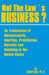 Not the Law's Business?: An Examination of Homosexuality, Abortion, Prostitution, Narcotics and Gambling in the United States by Gilbert Geis, Saleem a. Shah
