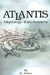 Atlantis: Atlantology: Basic Problems by N. Zhirov