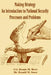 Making Strategy: An Introduction to National Security Processes and Problems by Dennis M. Drew, Donald M. Snow