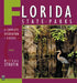 Florida State Parks: A Complete Recreation Guide by Michal Strutin