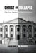 Christ or Collapse: The Case Against Godless Government by David Millard Haskell