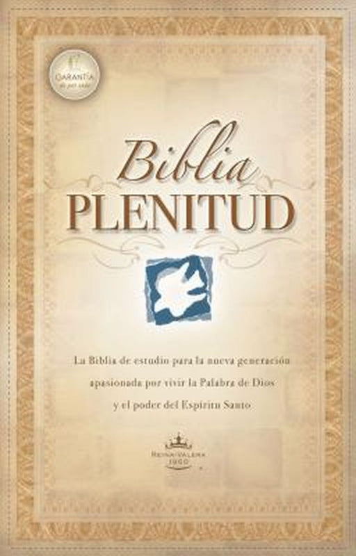 Biblia Plenitud = Spirit-Filled Life Bible by Thomas Nelson