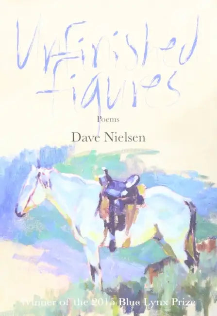 Unfinished Figures by Dave Nielsen