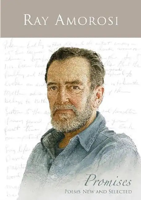 Promises: Poems New and Selected by Ray Amorosi