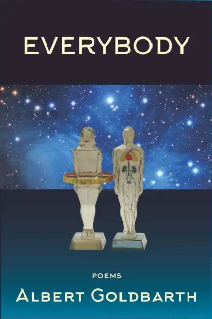 Everybody: Poems by Albert Goldbarth