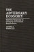 The Adversary Economy: Business Responses to Changing Government Requirements by Alfred Allen Marcus