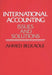 International Accounting: Issues and Solutions by Ahmed Riahi-Belkaoui