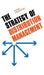 The Strategy of Distribution Management by Martin Christopher