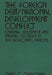 The Foreign Debt/National Development Conflict: External Adjustment and Internal Disorder in the Developing Nations by Chris C. Carvounis