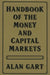 Handbook of Money and Capital Markets by Alan Gart