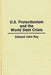 U.S. Protectionism and the World Debt Crisis by Edward J. Ray