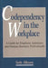 Codependency in the Workplace: A Guide for Employee Assistance and Human Resource Professionals by Seth Allcorn