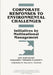 Corporate Responses to Environmental Challenges: Initiatives by Multinational Management by Ann Rappaport