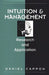 Intuition and Management: Research and Application by Daniel Cappon