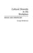 Cultural Diversity in the Workplace: Issues and Strategies by George Henderson