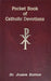 Pocket Book of Catholic Devotions by Lawrence G. Lovasik