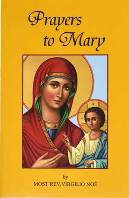 Prayers to Mary by Virgilio Noe