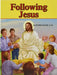 Following Jesus by Lawrence G. Lovasik