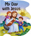 My Day with Jesus by Thomas J. Donaghy