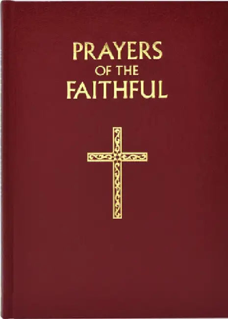 Prayers of the Faithful by Peter J. Elliott