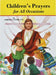 Children's Prayers for All Occasions by Lawrence G. Lovasik