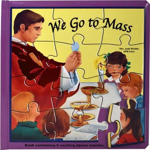 We Go to Mass by Catholic Book Publishing Co