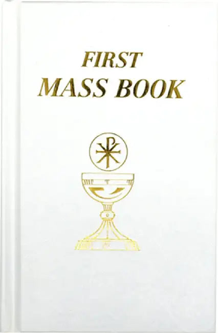 First Mass Book by Catholic Book Publishing Co
